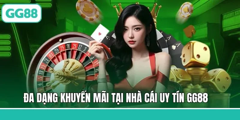 Tham gia nhiều sự kiện ưu đãi GG88